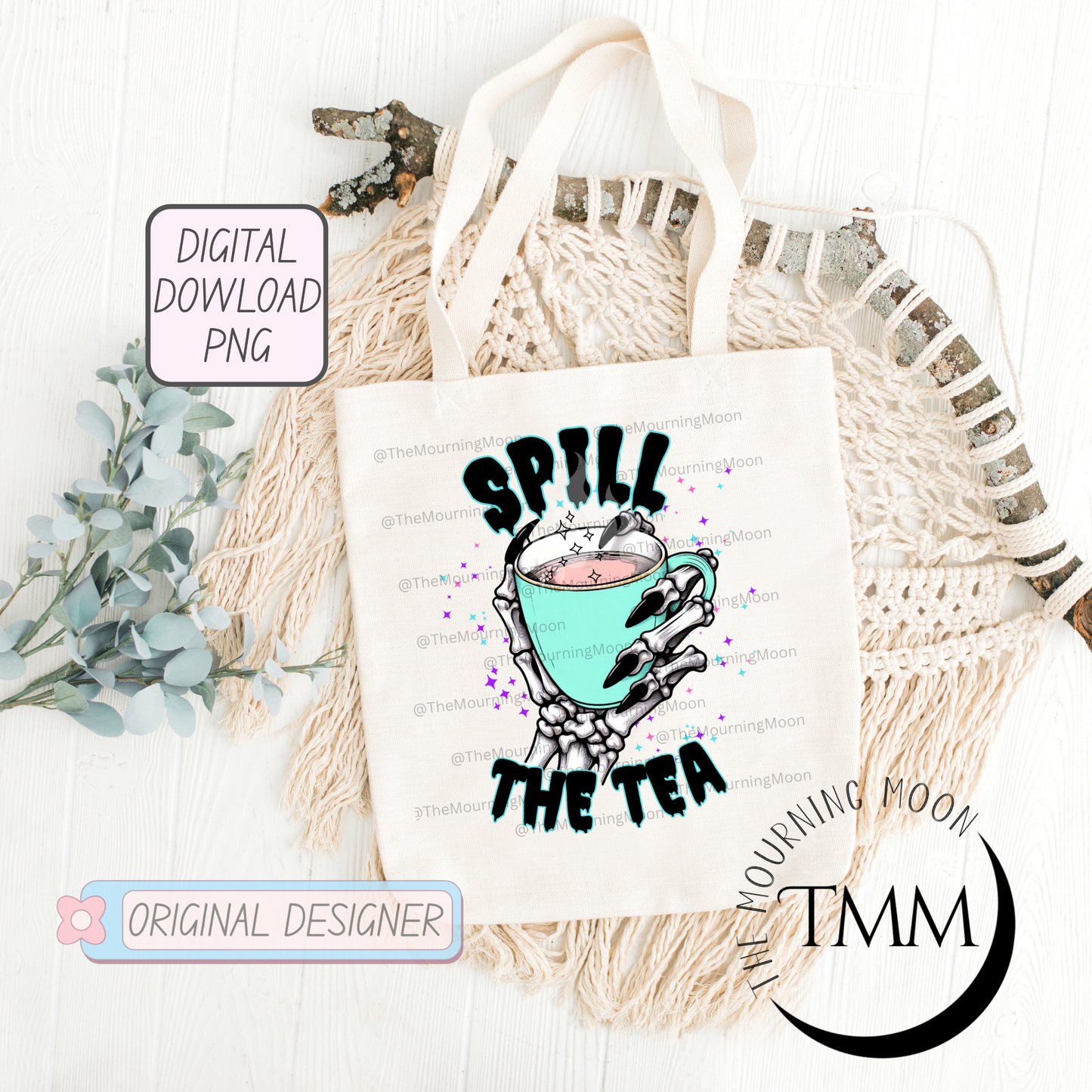 Spill the tea png digital download