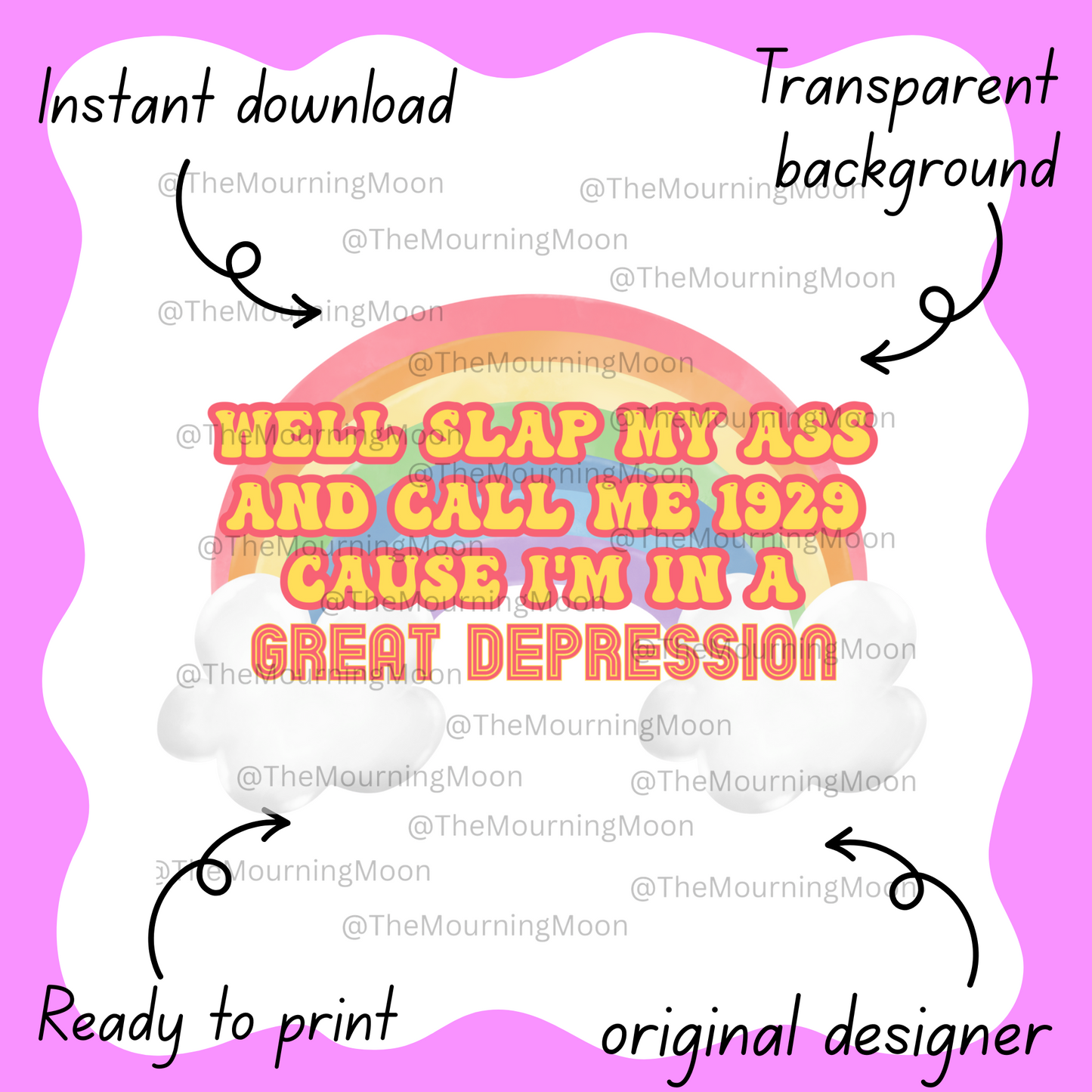 Well slap my ass and call me 1929 png digital download