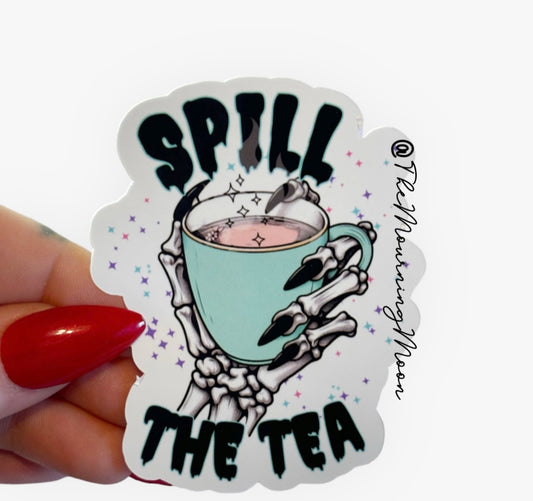 Spill the tea sticker