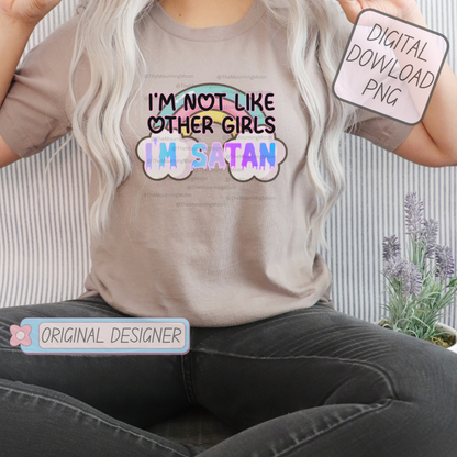 I’m not like other girls digital print download
