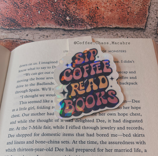 Sip coffee read books magnetic bookmark