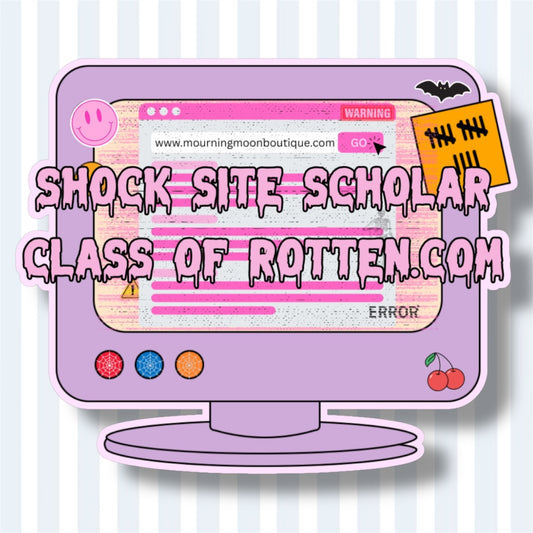 Shock Site Scholar Sticker – Internet Nostalgia Vinyl Sticker | Morbid Humor Pastel Goth Laptop Sticker