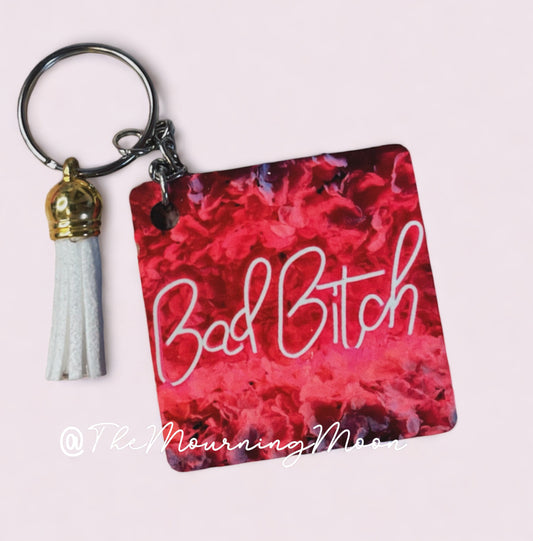 Bad bitch keychain