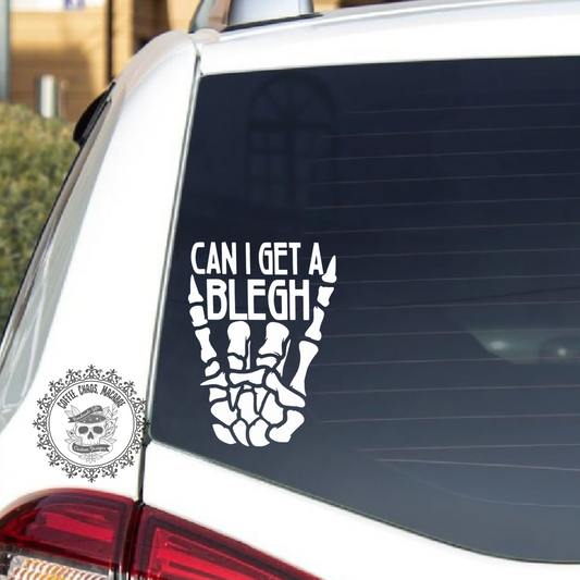 Can I get a blegh car decal