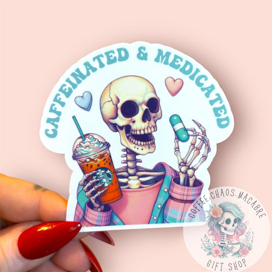 Caffeinated and medicated sticker