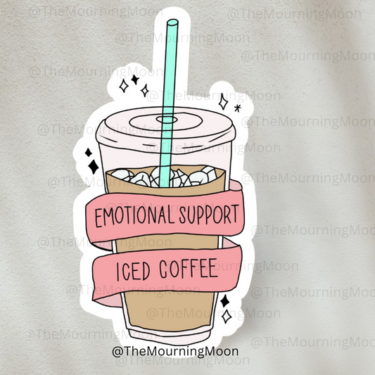 Emotional support iced coffee sticker