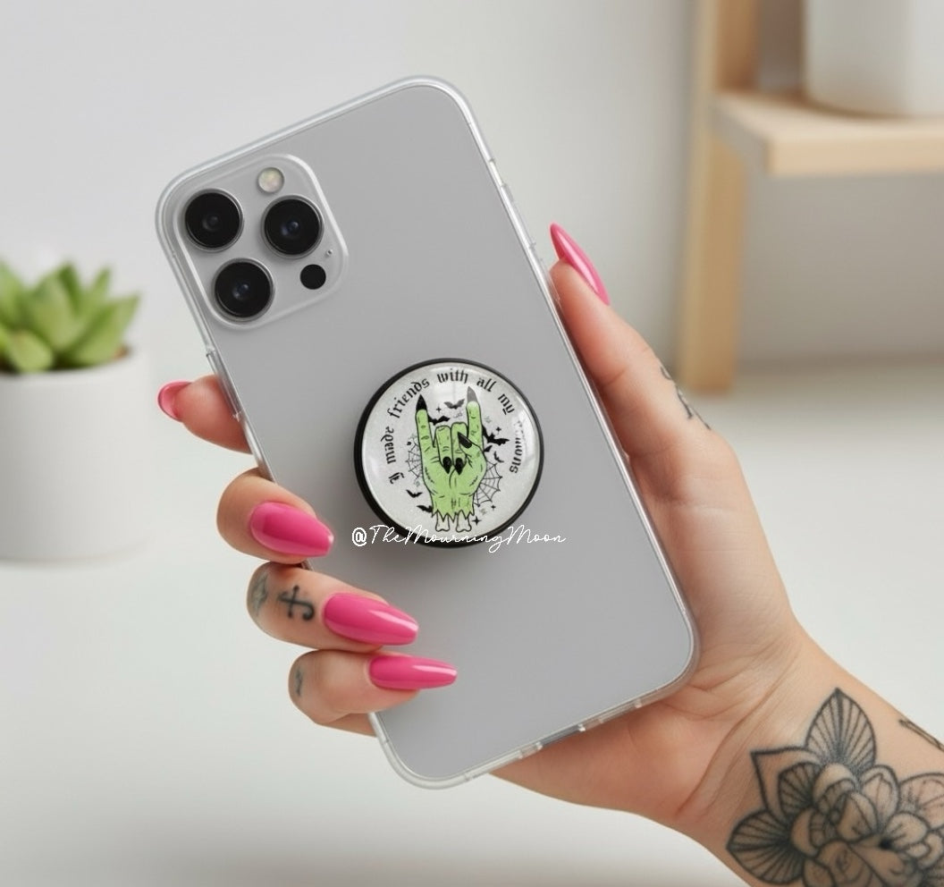 I made friends with all my demons glass dome phone grip